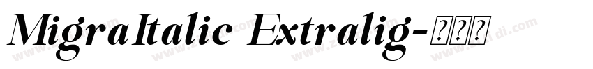MigraItalic Extralig字体转换